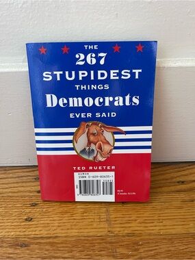 The 267 Stupidest Things Democrats & Republicans Ever Said